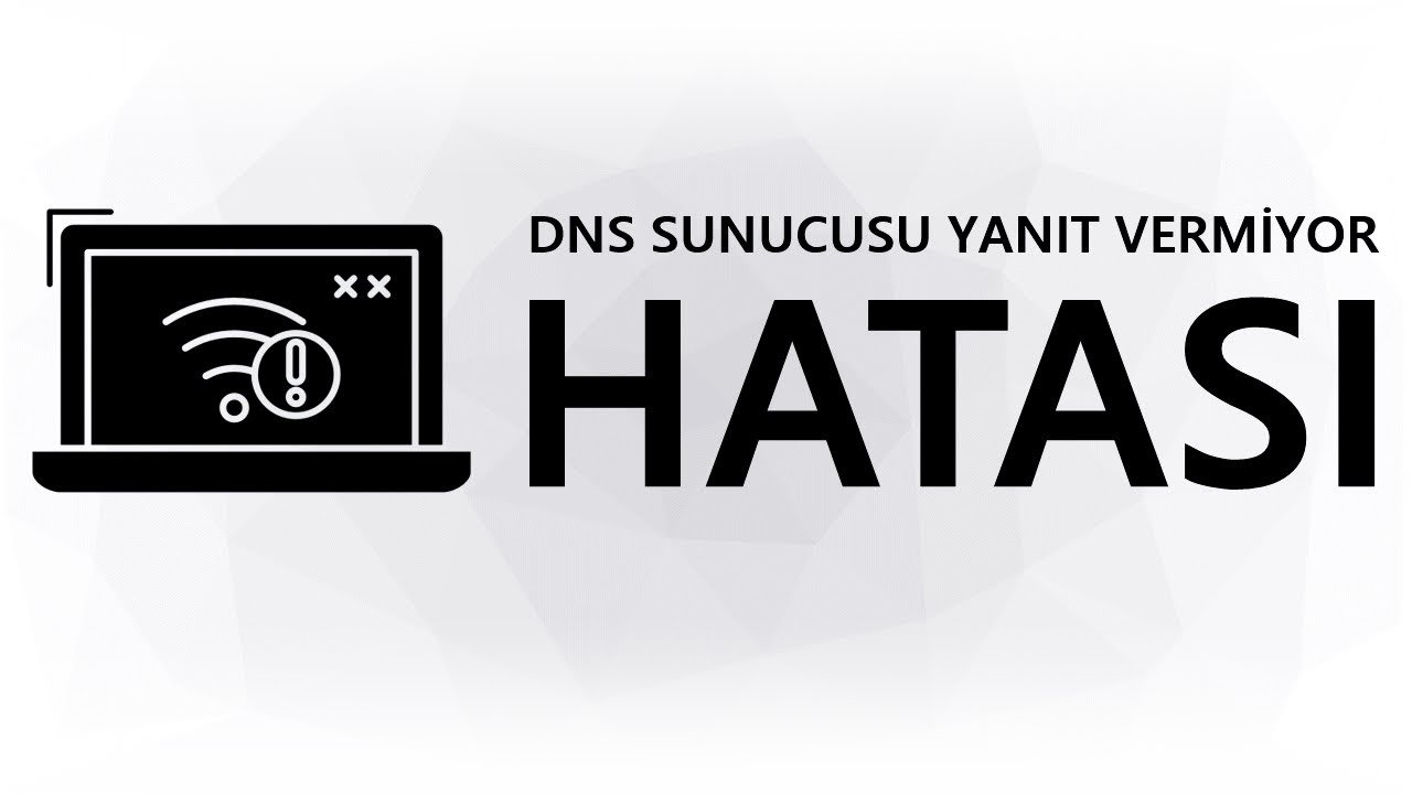 DNS Sunucusunun Yanıt Vermemesinin Sebepleri Nelerdir?