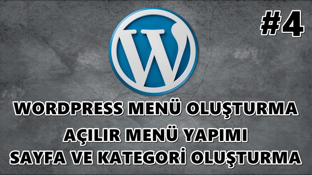 Wordpress Menü Oluşturma 2021 Wordpress Menü Oluşturma 2021