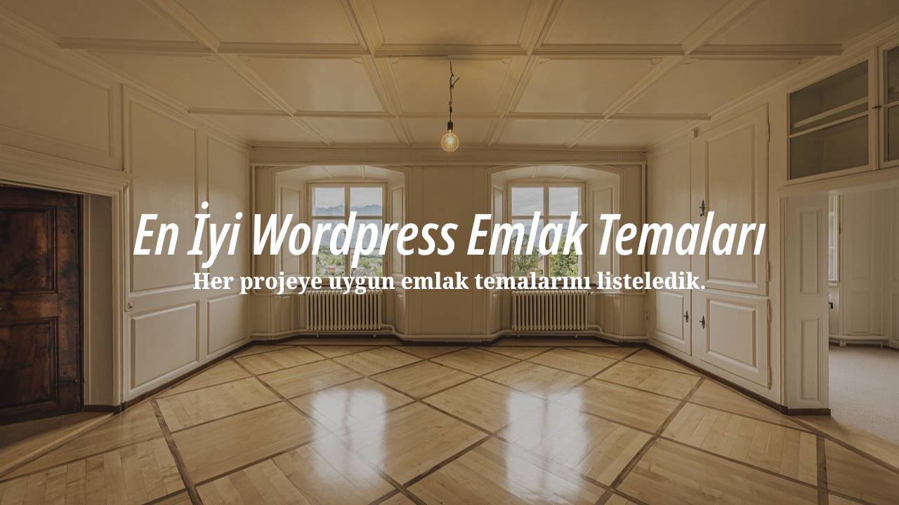 WordPress Emlak Temaları 2021