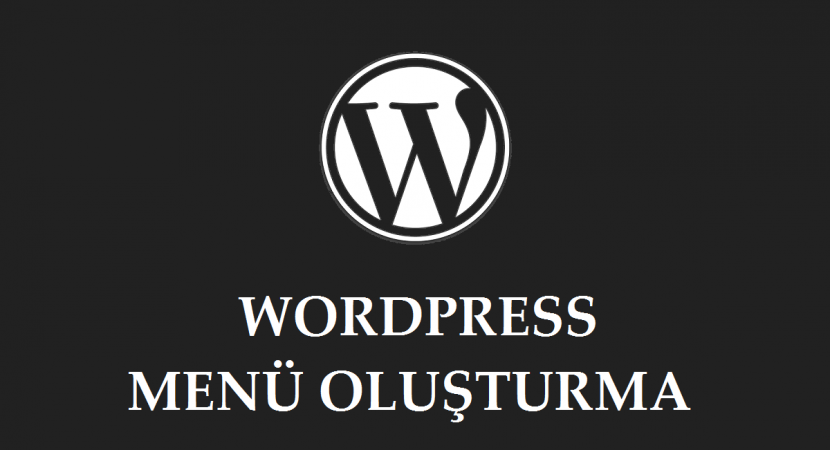Wordpress Menü Oluşturma 2021 Wordpress Menü Oluşturma