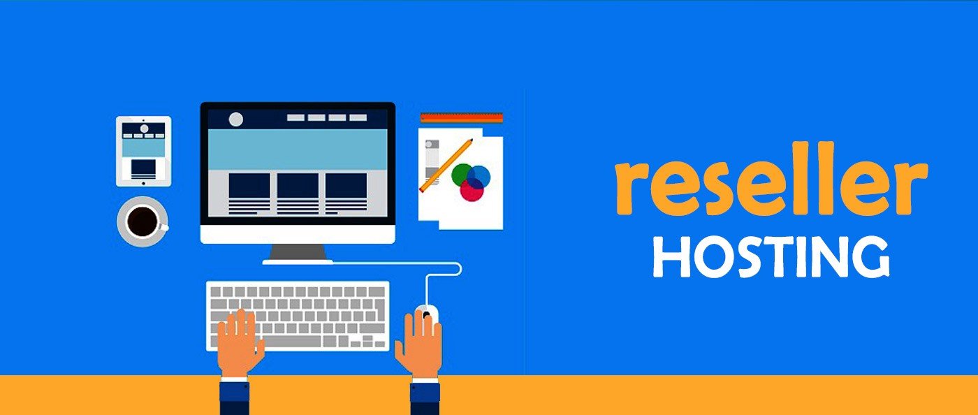 Reseller Hosting Hakkında Bilmeniz Gereken Her Şey!