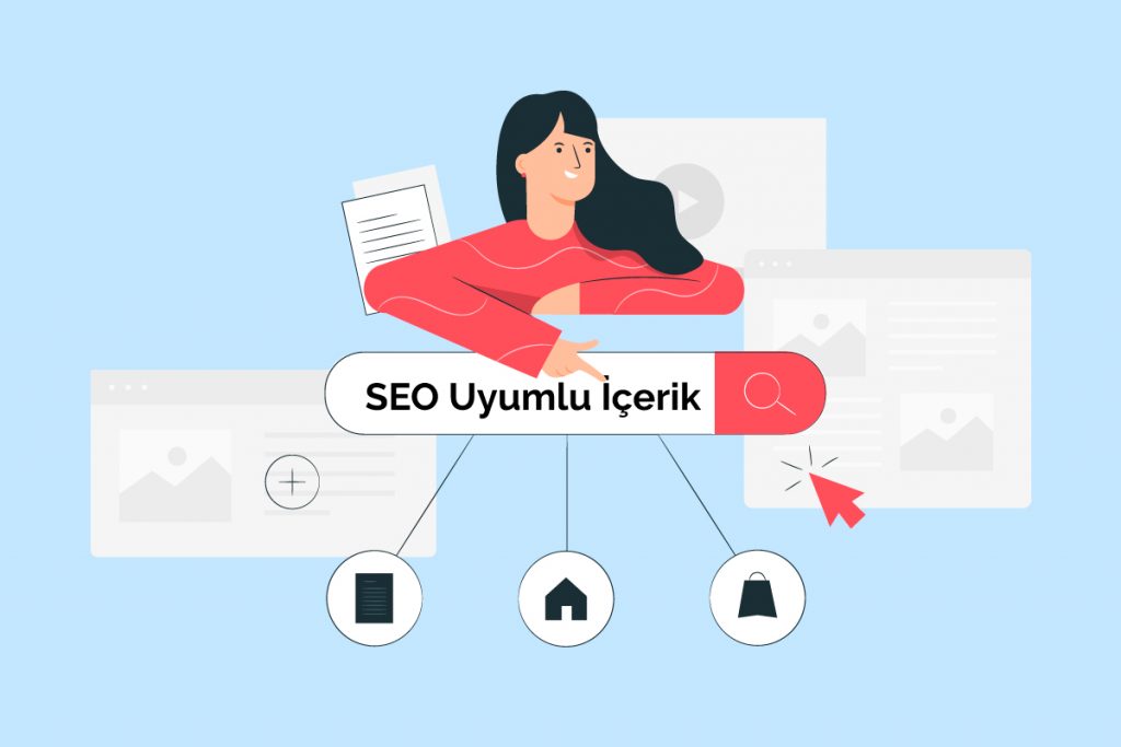 SEO Uyumlu İçerik Nasıl Hazırlanır?