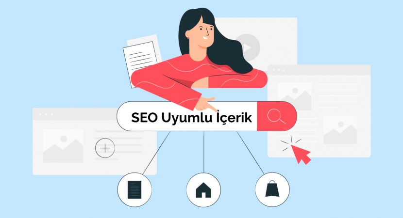 SEO Uyumlu İçerik Nasıl Hazırlanır?